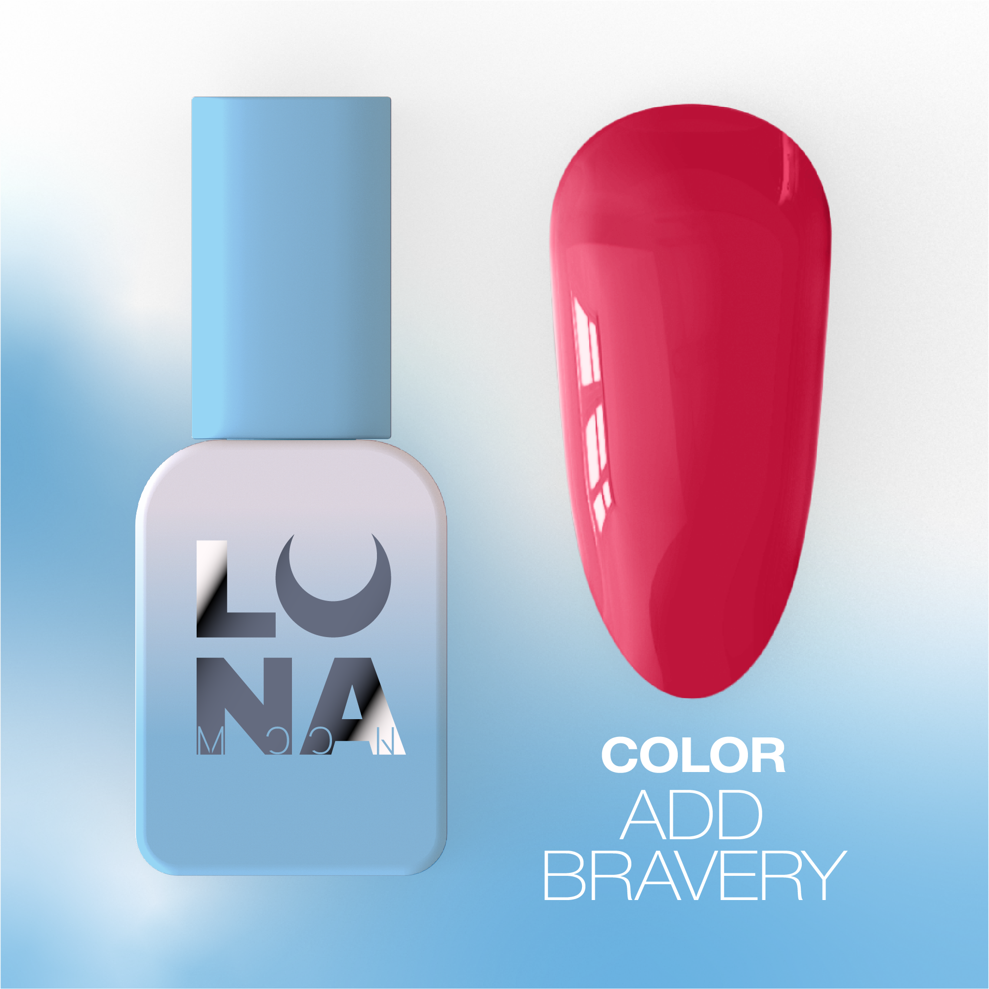 ADD BRAVERY
